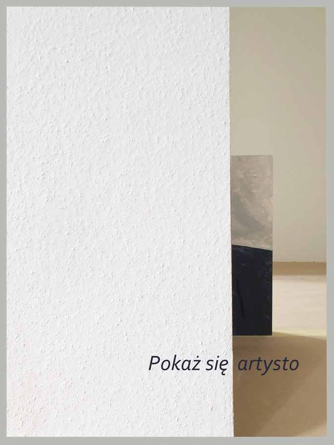 Pokaż się artysto!