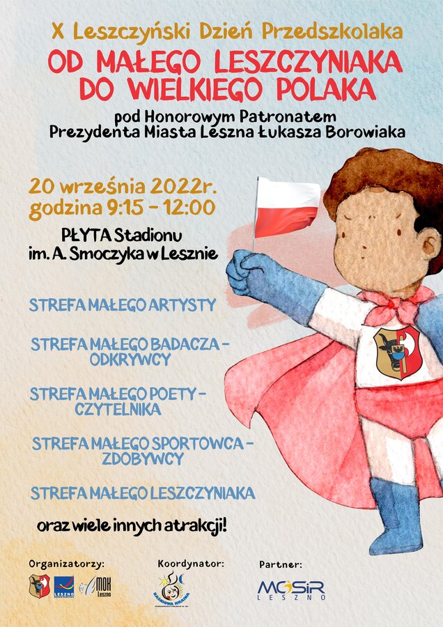 To już 10. jubileuszowa edycja Leszczyńskiego Dnia Przedszkolaka!