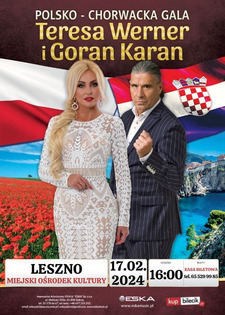 Teresa Werner i Goran Karan || Polsko-Chorwacka Gala || KONCERT