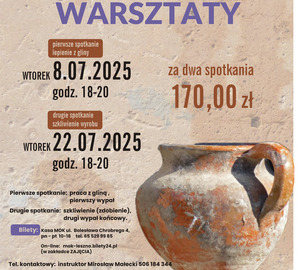 Lipcowe WARZTATY CERAMICZNE w Piekarni Sztuki