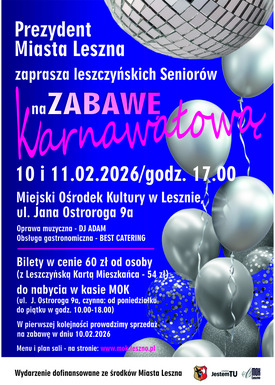 Zapraszamy na Zabawę Karnawałową dla Leszczyńskich Seniorów
